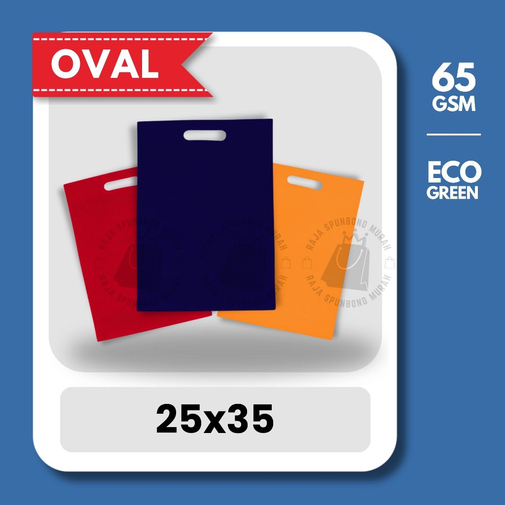 

OVAL 65GSM Ukuran 25x35 Tas Spunbound Oval Goodie Bag Laken Ekonomis Polos