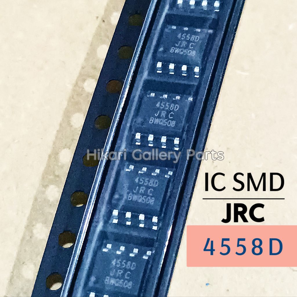 IC JRC4558D SMD / IC SMD JRC 4558D / JRC4558 D IC SMD JRC 4558