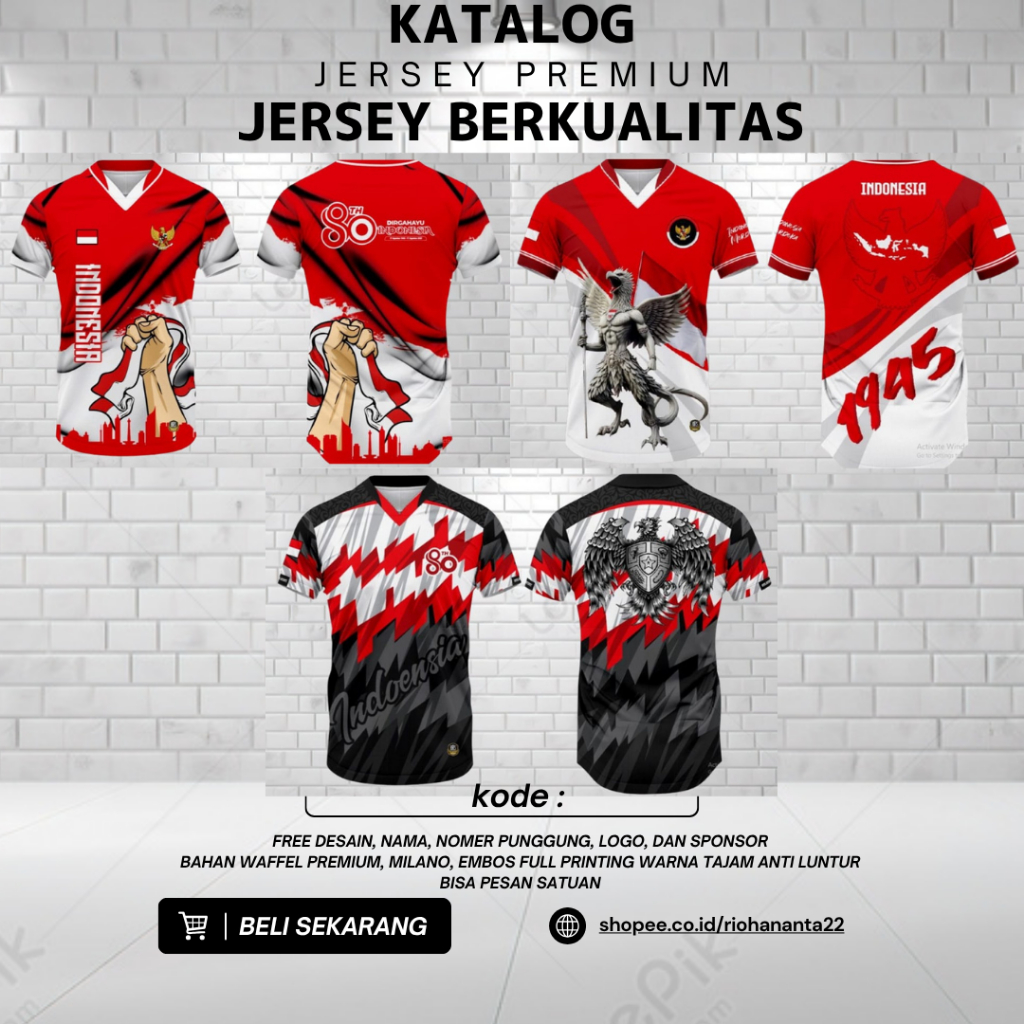 Jersey HUT RI 80/Jersey Keren HUT RI 80/BANYAK PILIHAN JERSEY PREMIUM FREE CUSTOM DESAIN