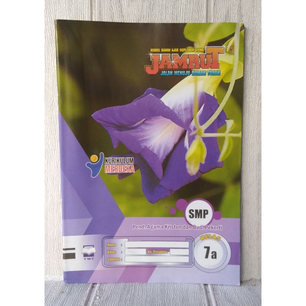 LKS JAMRUT KELAS 7a SMP Pen. Agama Kristen dan Budi Pekerti KUMER