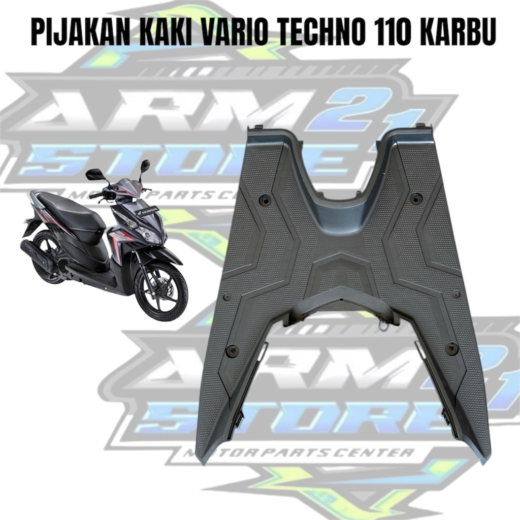 Dek Pijakan Kaki Vario Techno 110 Karbu / Dek Atas Vario Techno 110 Karbu