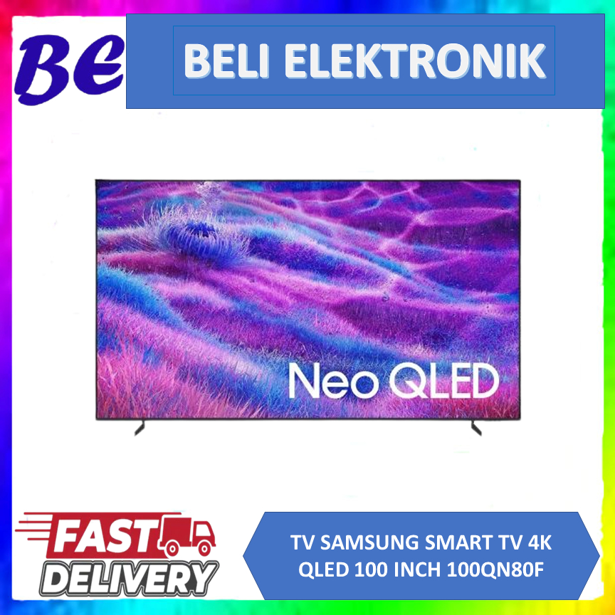 TV SAMSUNG 100QN80F NEO QLED 100 INCH 4K HDR W/ DOLBY ATMOS SMART TV 2025 QA100QN80FKXXD