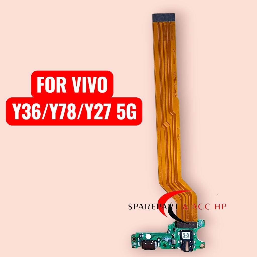 PAPAN CAS+FLEXSIBEL BOARD VIVO Y36/Y78/Y27 5G+IC SET ORI NEW
