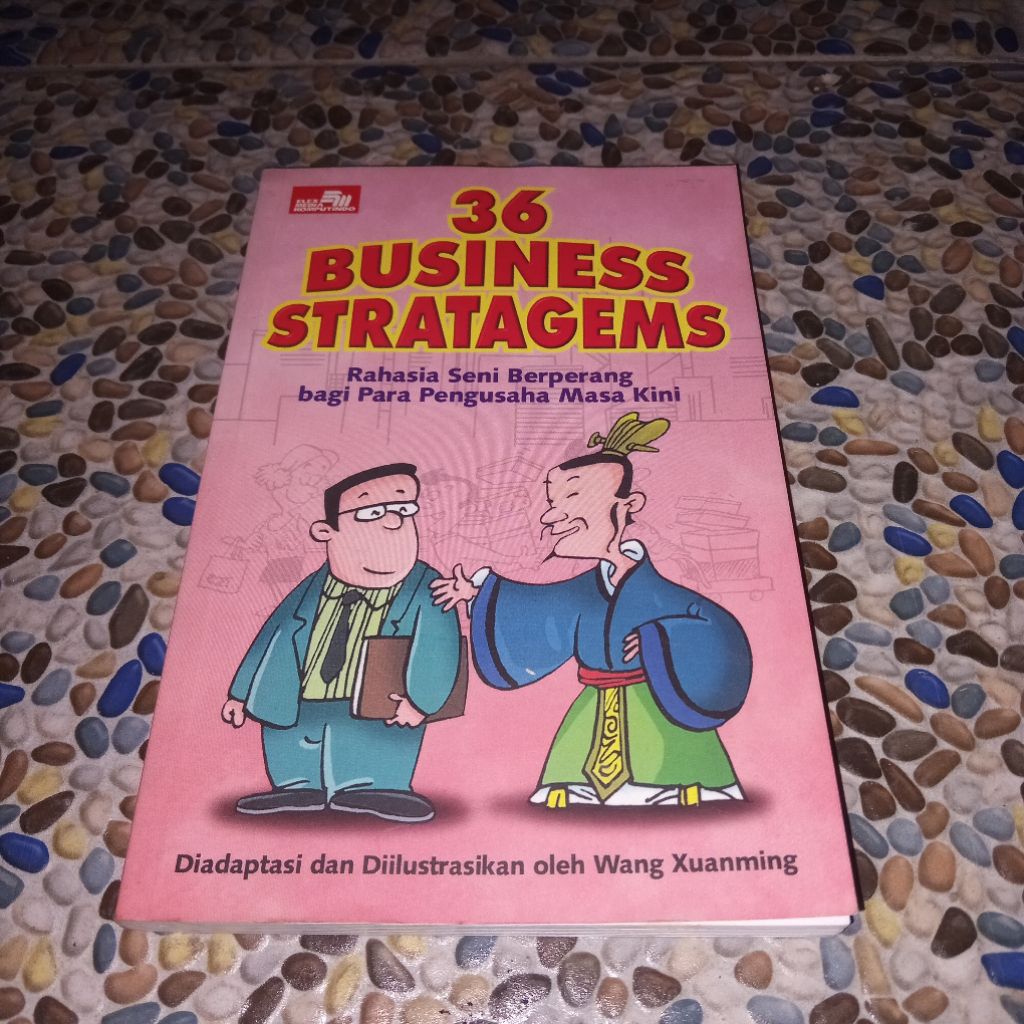 komik oriental 36 business stratagems / rahasia seni berperang bagi para pengusaha masa kini