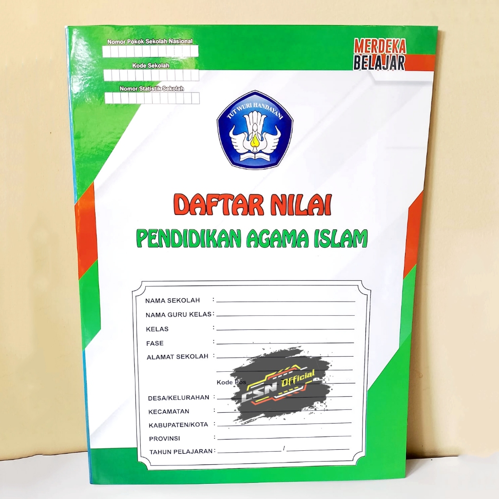 

BUKU DAFTAR NILAI KURIKULUM MERDEKA MAPEL PENDIDIKAN AGAMA ISLAM
