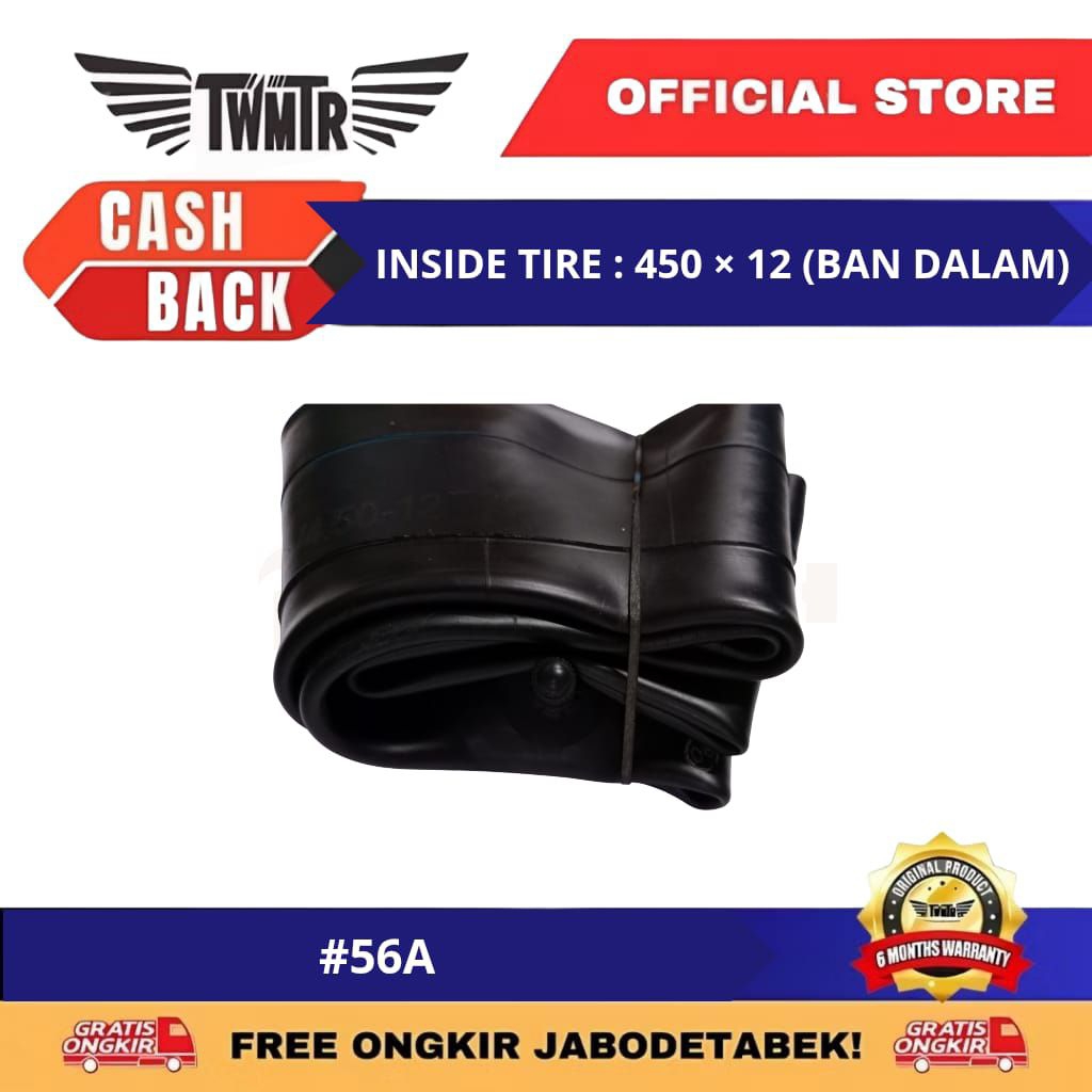 TWMTR 56A - INSIDE TIRE : 450 × 12 (BAN DALAM)/BAN DALAM 450-12 VIAR KARYA KAISAR TOSSA MOTOR RODA 3