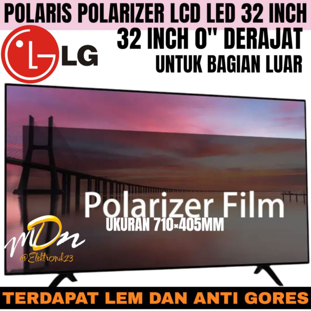 POLARIS POLARIZER LCD LED 32 INCH UNTUK MERK TV LG