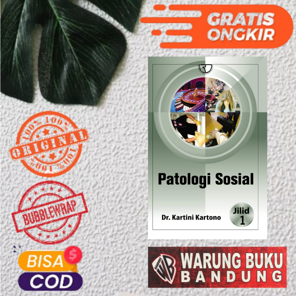 Buku Patologi Sosial 1 – Kartini Kartono