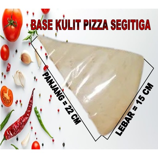 

BASE KULIT ROTI PIZZA SEGITIGA UKURAN 22 CM X 15 CM (ISI 5 PCS)