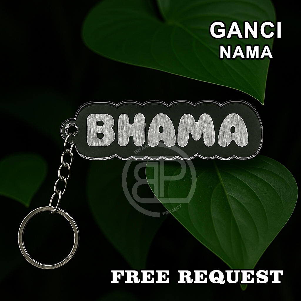 GANTUNGAN KUNCI NAMA / GANTUNGAN KUNCI AKRILIK / FREE REQUEST NAMA