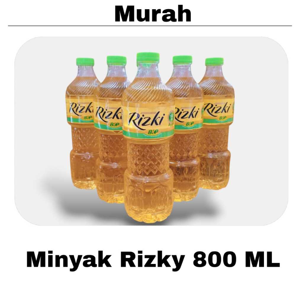 

Minyak Goreng Rizki 800 ml Kemasan Botol Berkualitas & Hemat