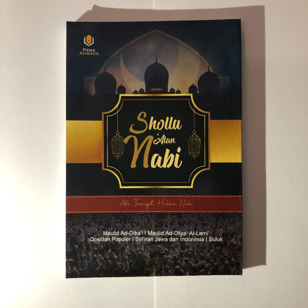 Shollu Ala Nabi(kumpulan Sholawat-Sholawat Nabi)