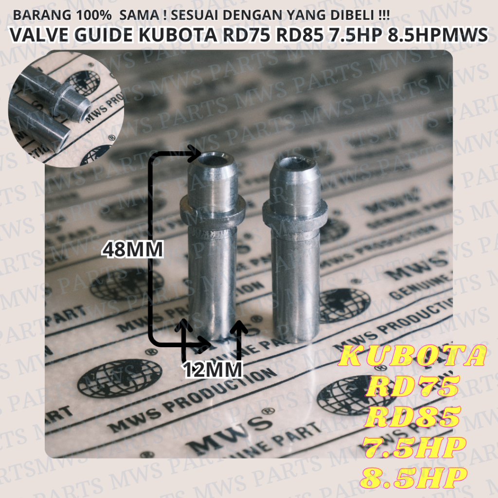 VALVE GUIDE KUBOTA RD BOTOL KLEP VALPE GUID BOTOL VALVE BOSH BOTOL KLEP BOS KLEP MESIN DIESEL KUBOTA