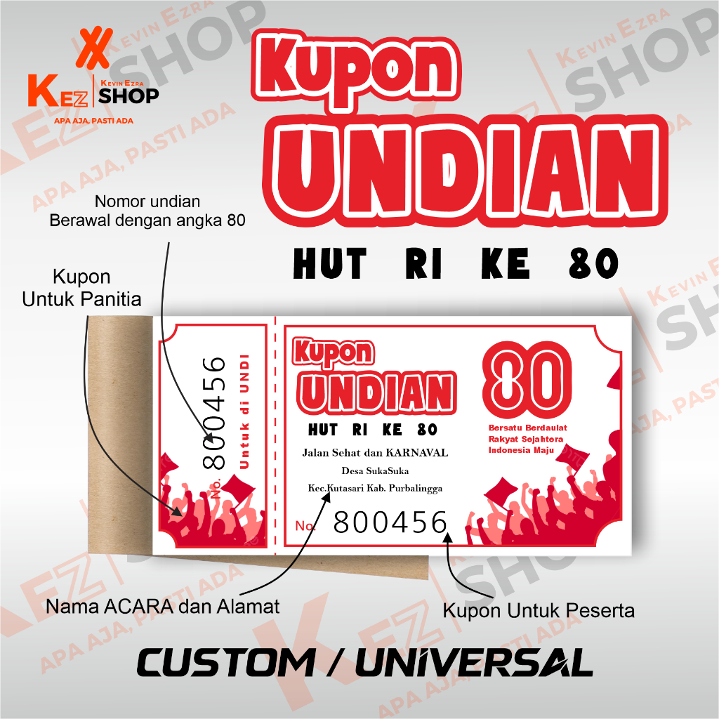

KUPON UNDIAN HARI KEMERDEKAAN CUSTOM ATAU UNIVERSAL
