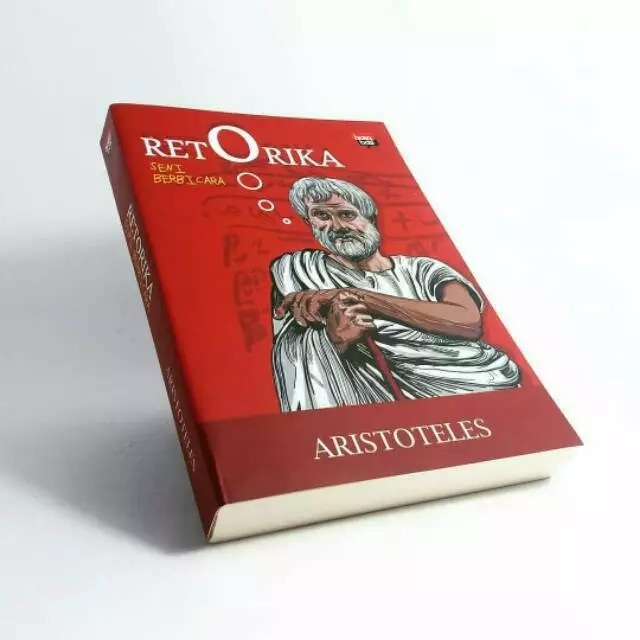 Buku Retorika (Seni Berbicara) - Aristoteles - Original