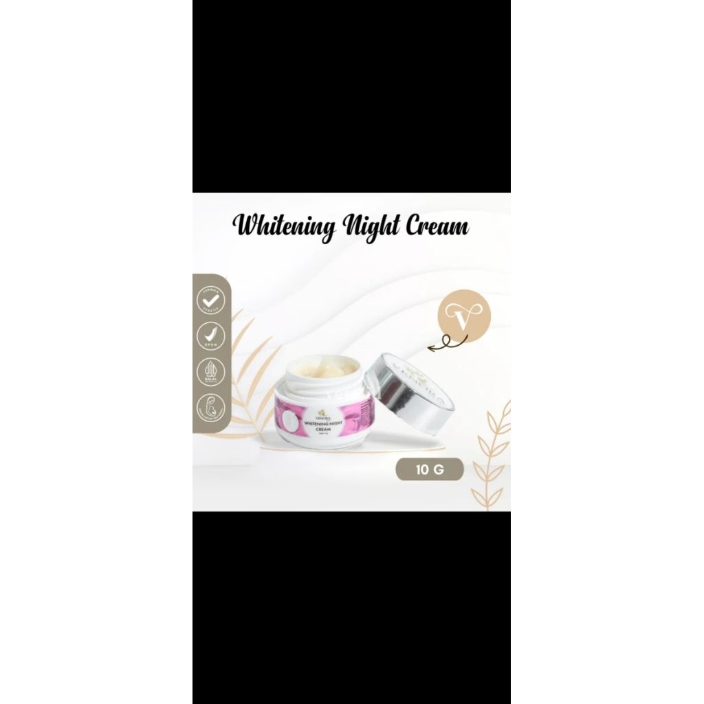 Venora Whitening night Cream