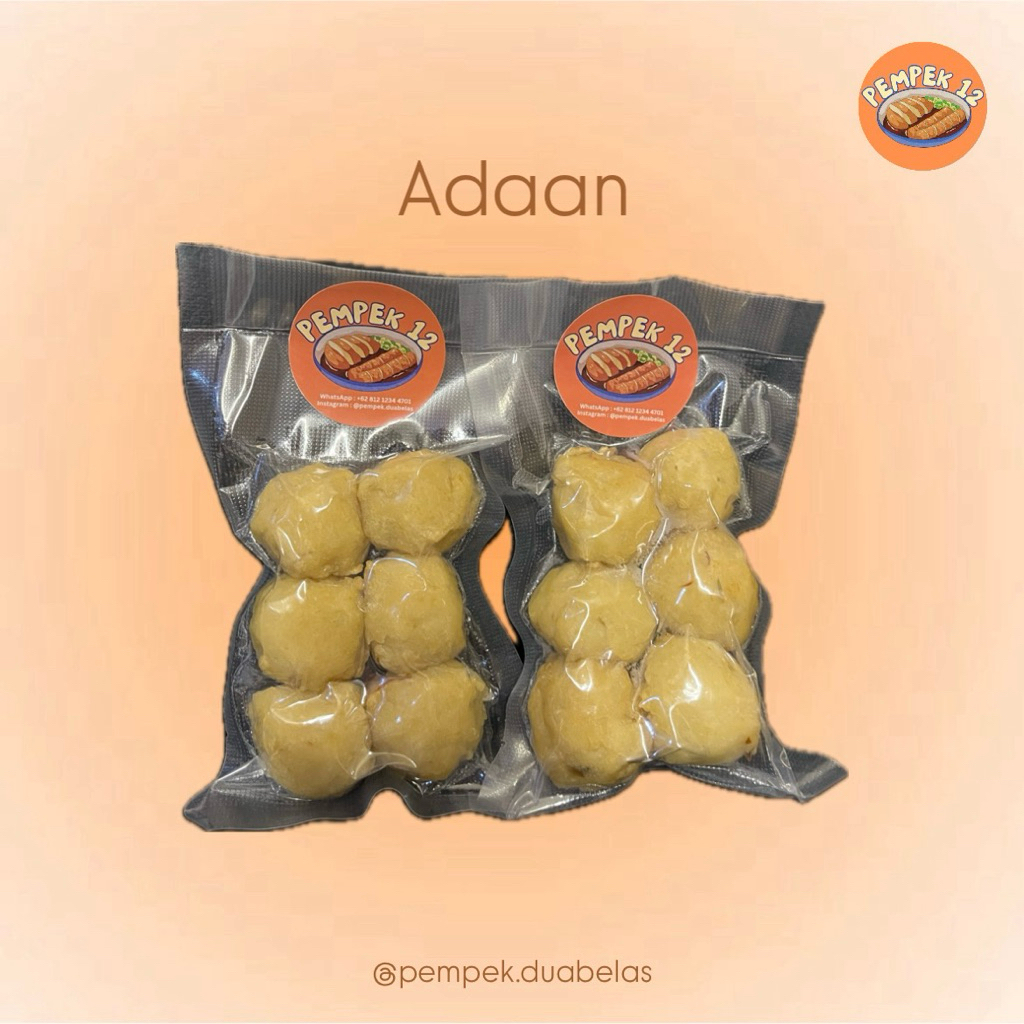 

PEMPEK 12 - Adaan (isi 6)