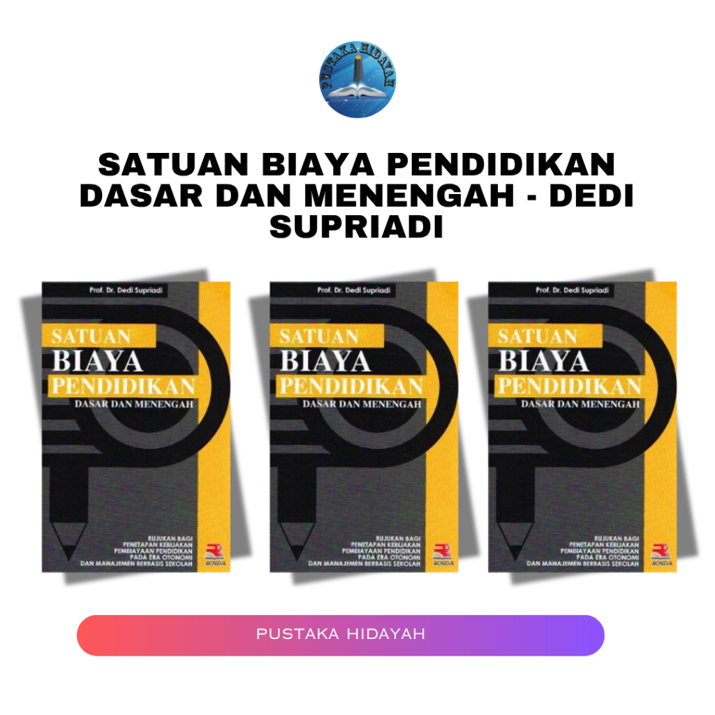 Satuan Biaya Pendidikan Dasar Dan Menengah - Dedi Supriadi