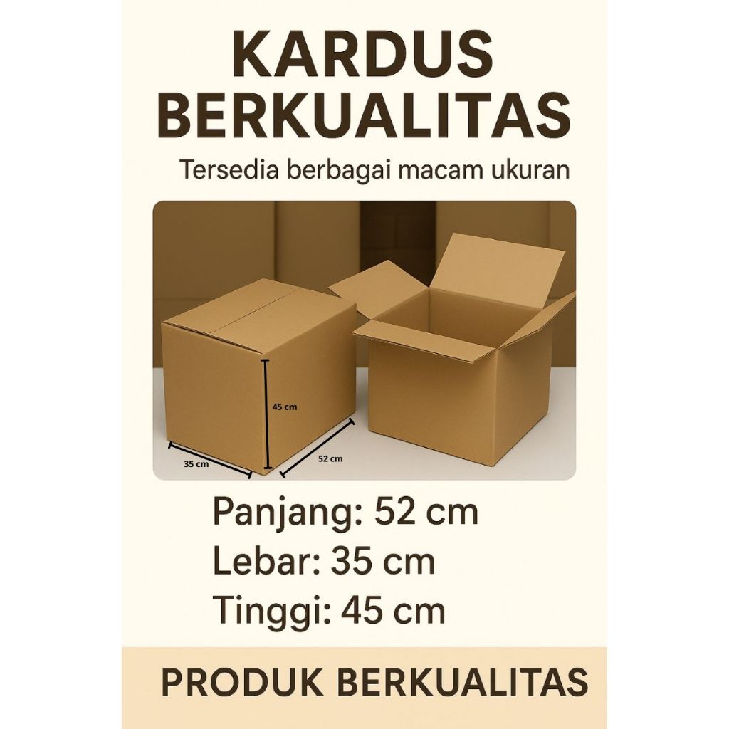 

Kardus Packing Tebal P 52 cm x L 35 cm x T 45 cm - K125/M125/K125 B-FLUTE