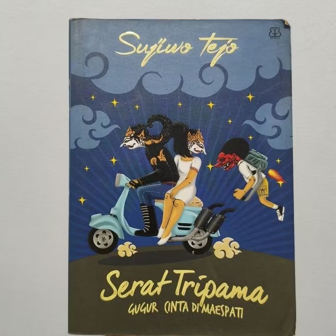 Buku Sujiwo Tejo Serat Tripama Bertanda Tangan Asli