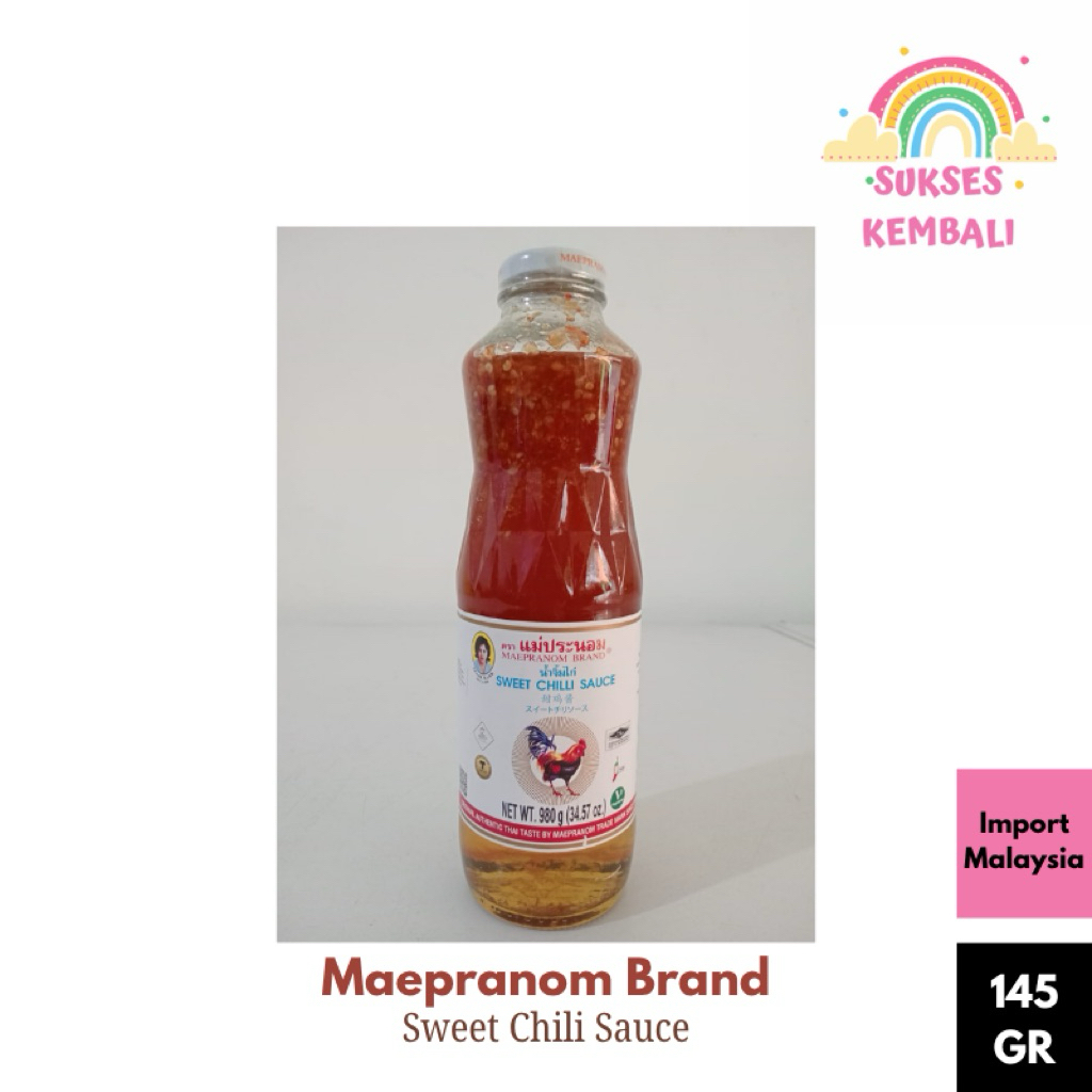 

Maepranom Brand Sweet Chili Sauce 980 GR (Thailand)