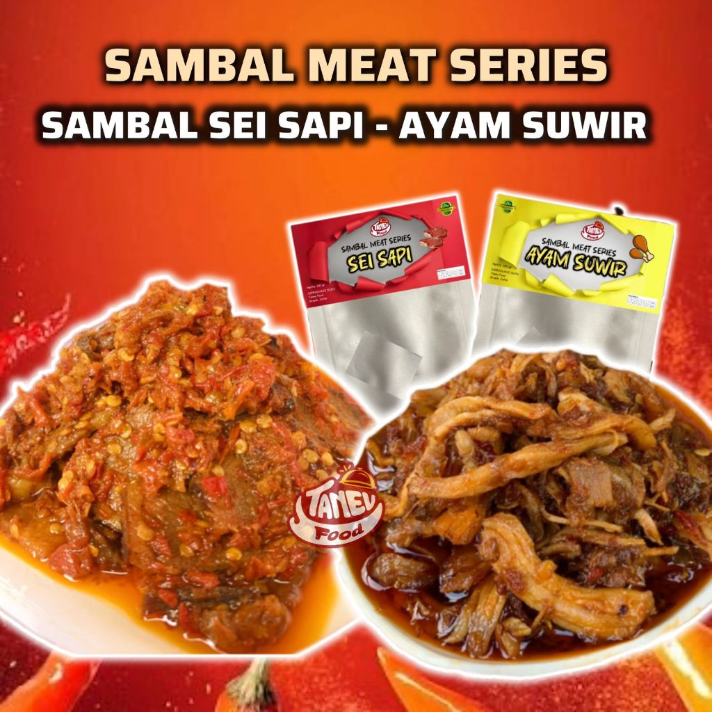

Sambal Meat Series TANEV FOOD Ada Sambel Sei Sapi Daging Asap dan Sambal Ayam Suwir