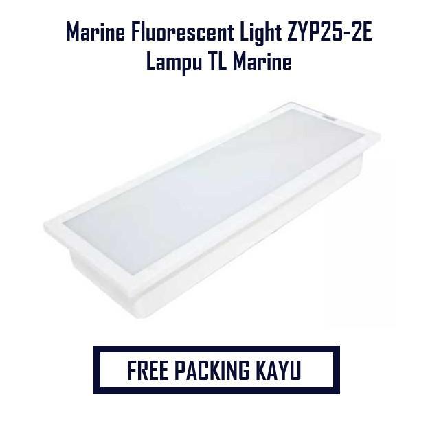 Marine Fluorescent Light ZYP25-2E / Lampu Pendar TL Marine HematEnergi
