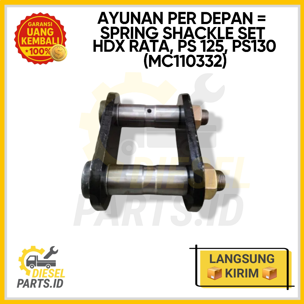 AYUNAN PER DEPAN = SPRING SHACKLE SET HDX RATA, PS125, PS130 (MC110332)