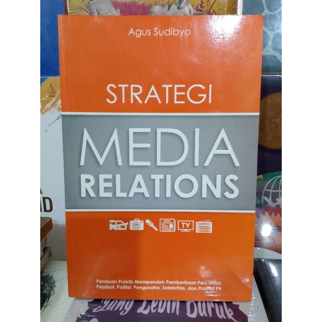buku Strategi Media Relations - Agus Sudibyo