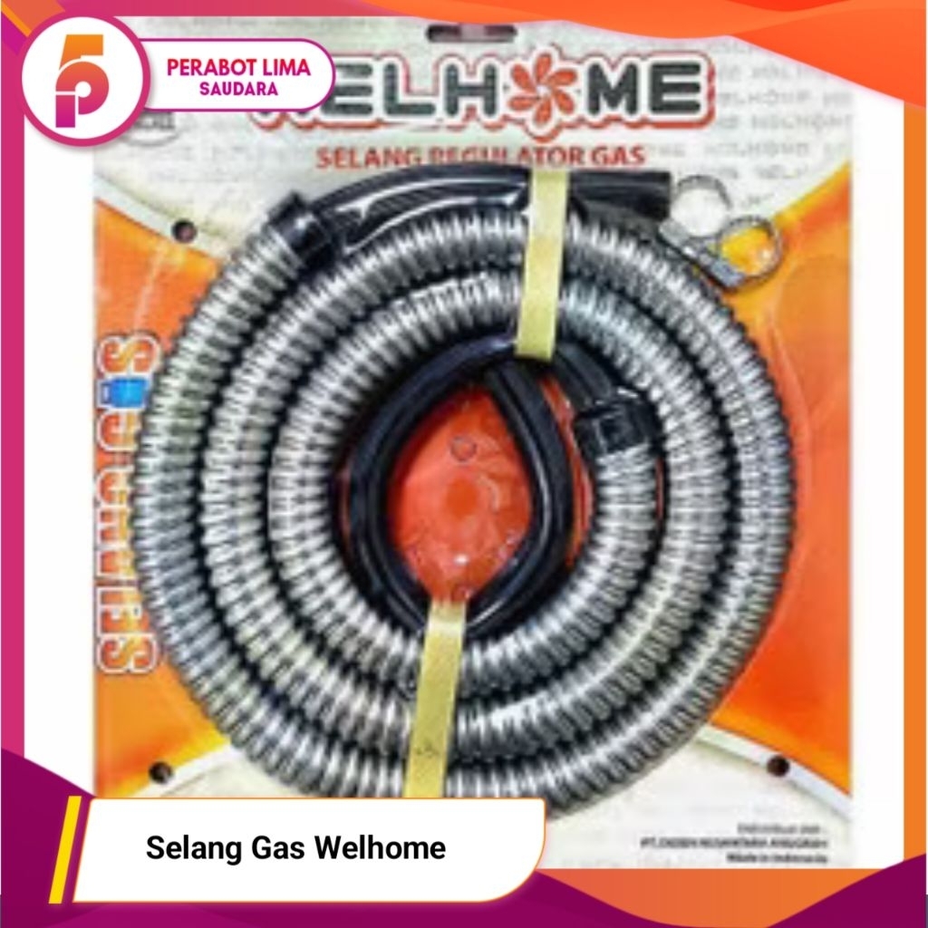 Selang Regulator Welhome