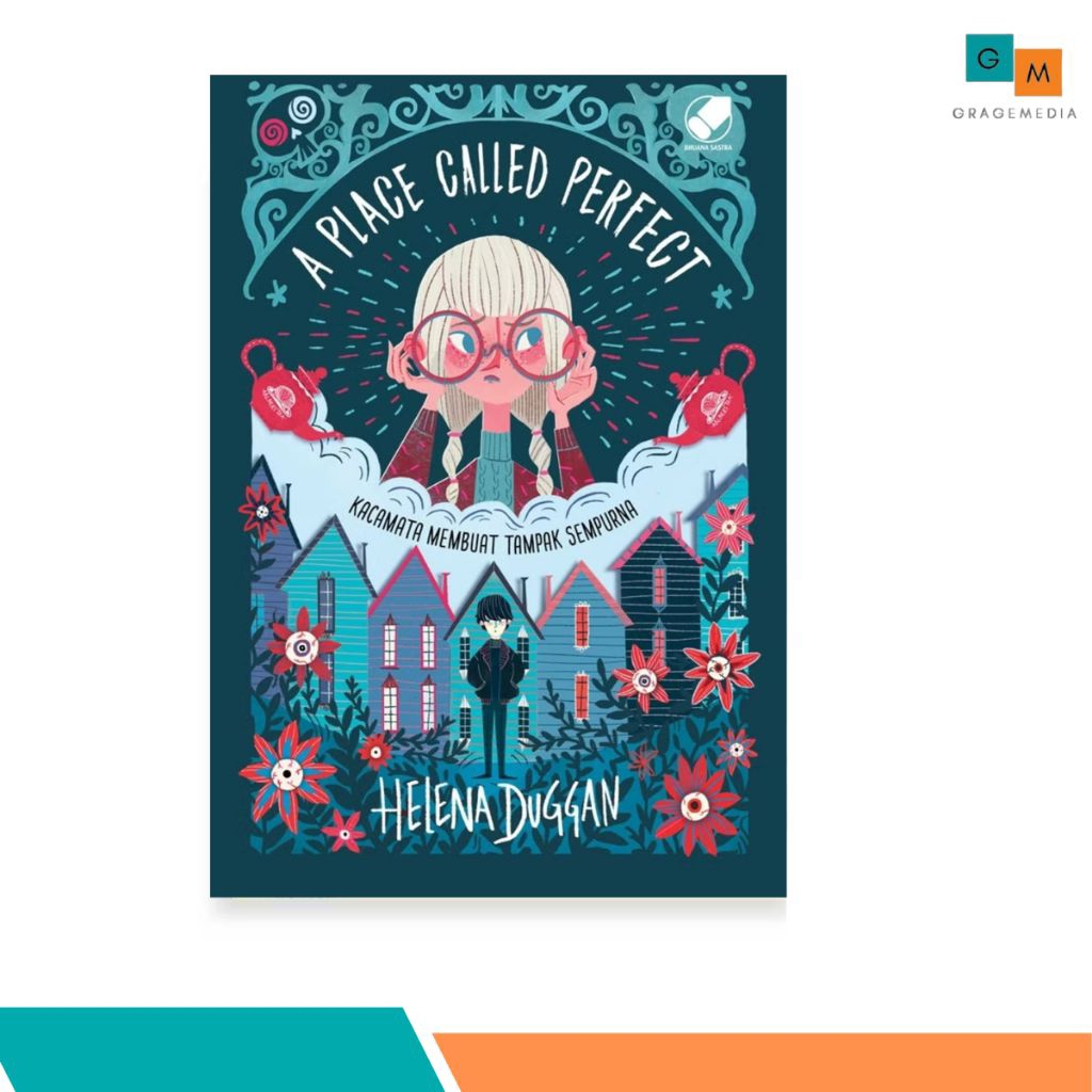 A Place Called Perfect- Helena Duggan - Gramedia
