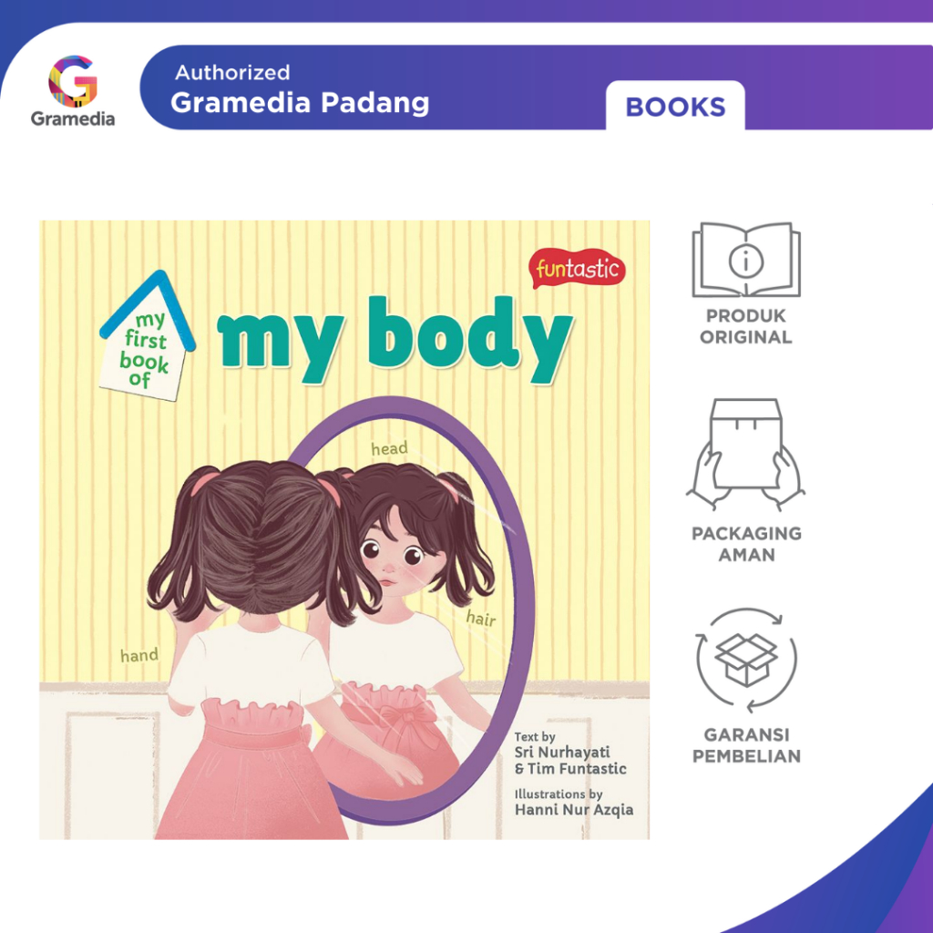 Gramedia Padang - My First Book of My Body