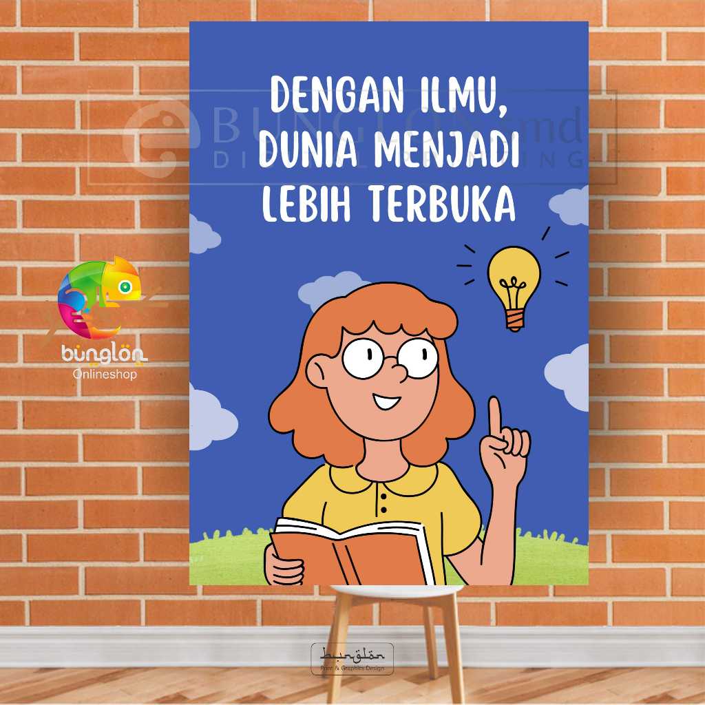 

Poster Dengan Ilmu Dunia Menjadi Lebih Terbuka