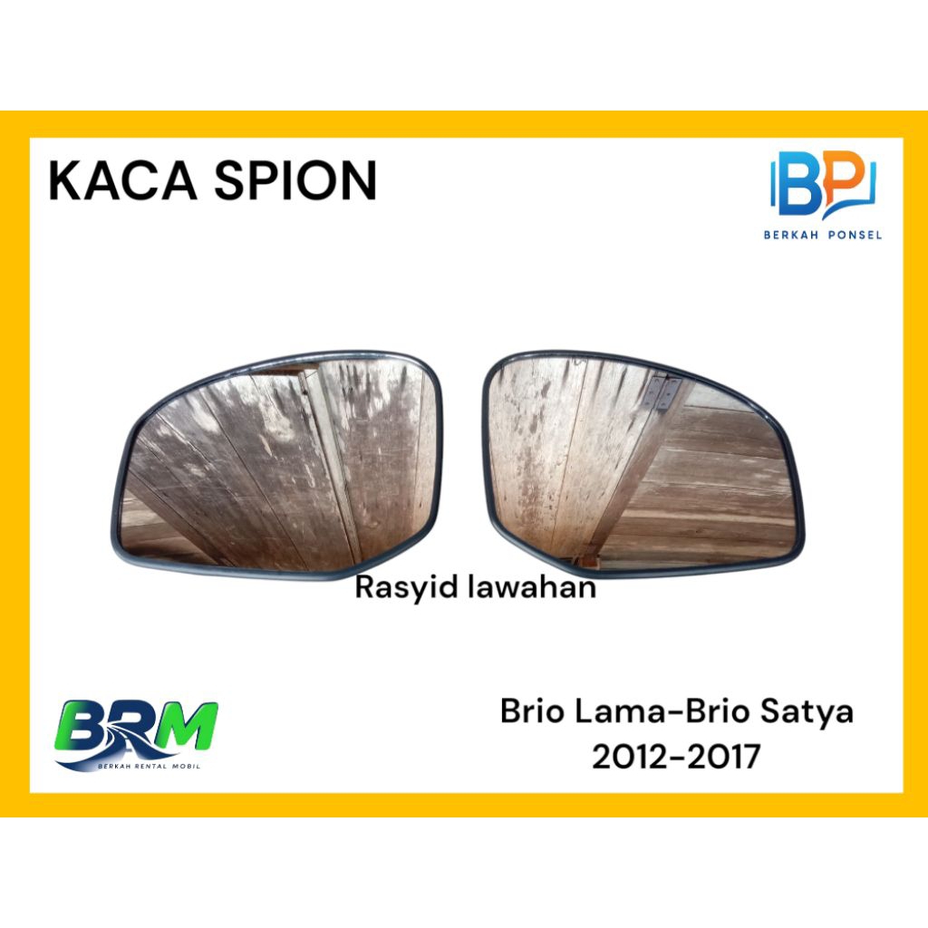 KACA SPION Brio lama - Brio Satya 2012-2017 Original