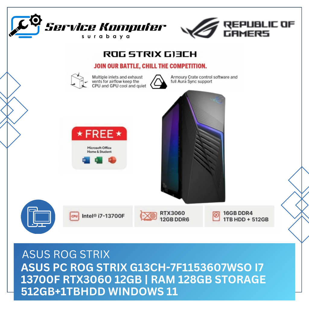 PC Gaming ASUS ROG STRIX G13CH-7F1153607WSO I7 13700F RTX3060 12GB | RAM 128GB STORAGE 512GB+1TBHDD 
