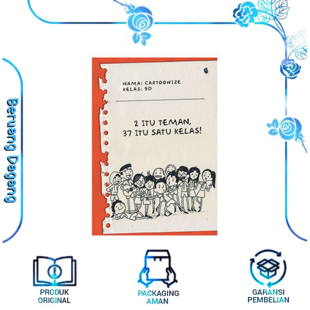 Buku 2 ITU TEMAN, 37 ITU SATU KELAS 