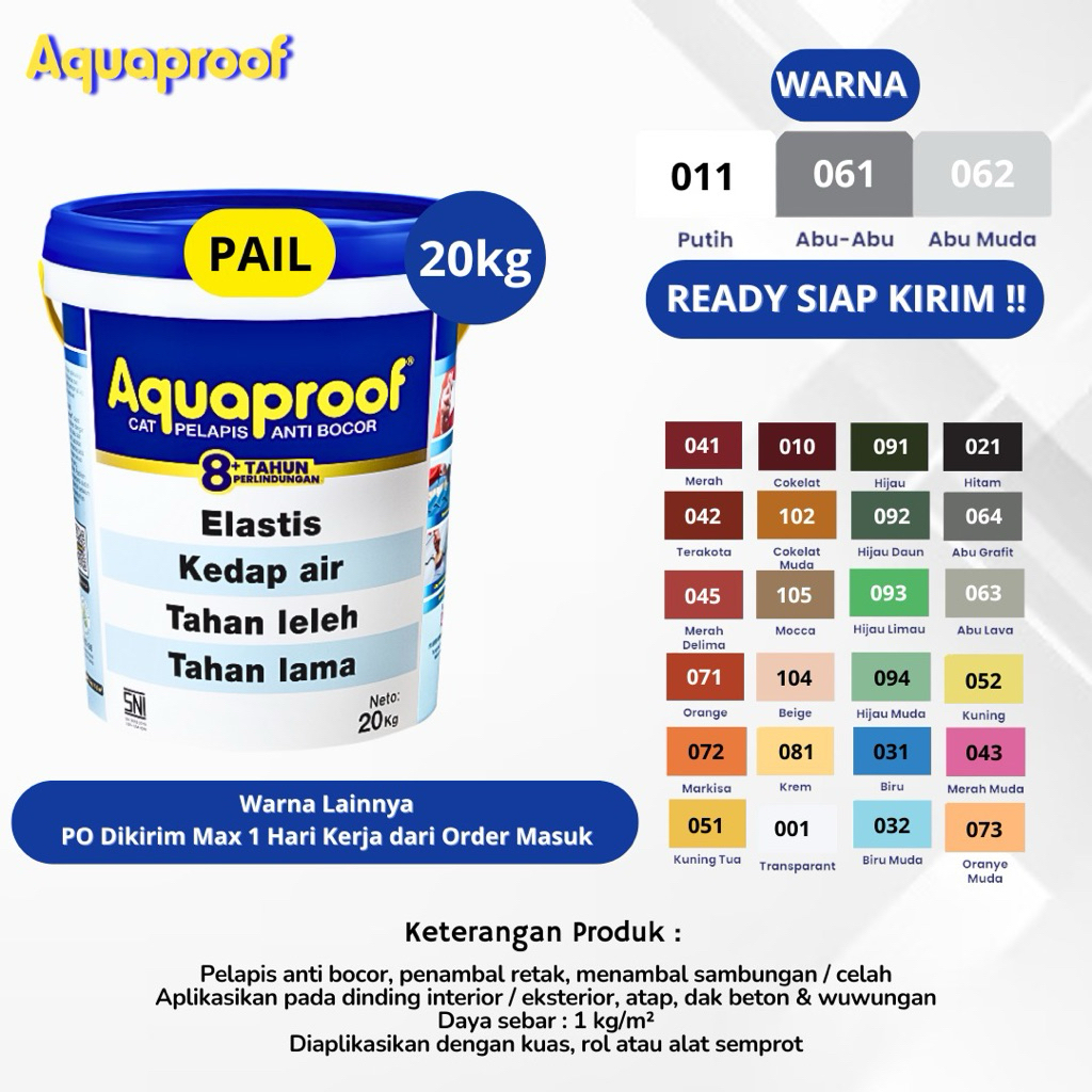 AQUAPROOF 20kg PAIL -READY 1 KG 4 KG 20 KG - PUTIH ABU ABUABU TRANS BIRU MERAH CREAM TRANSPARAN ABU 