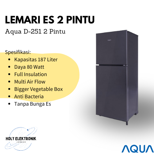 Aqua Kulkas D-251 2 Pintu