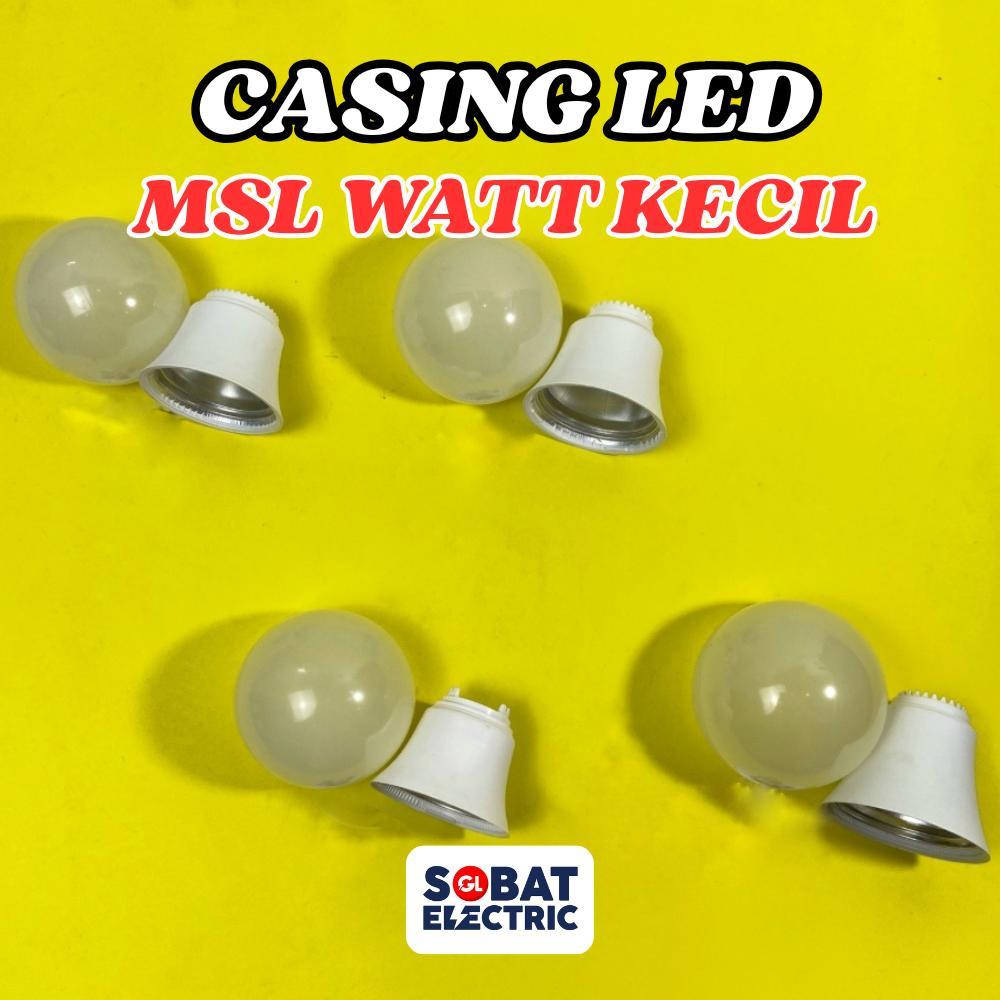 Casing Lampu LED Kecil - Cover Lampu MSL Kecil - Kop LED