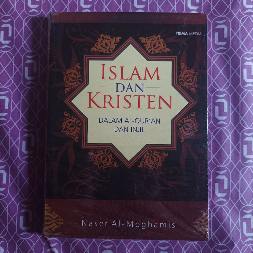 Buku Islam Dan Kristen Dalam Al-Quran Dan Injil