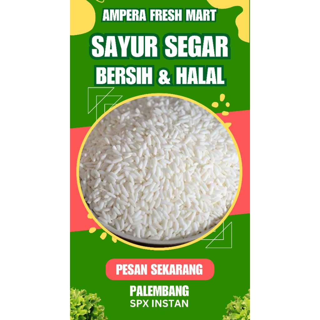 

BERAS KETAN PUTIH - INSTAN PALEMBANG