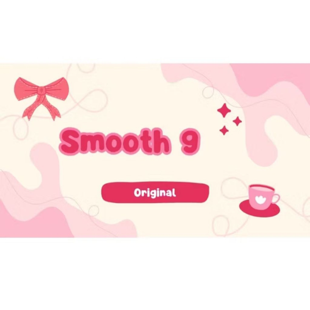 

STIKER # SMOOTH # ^9^ #ori