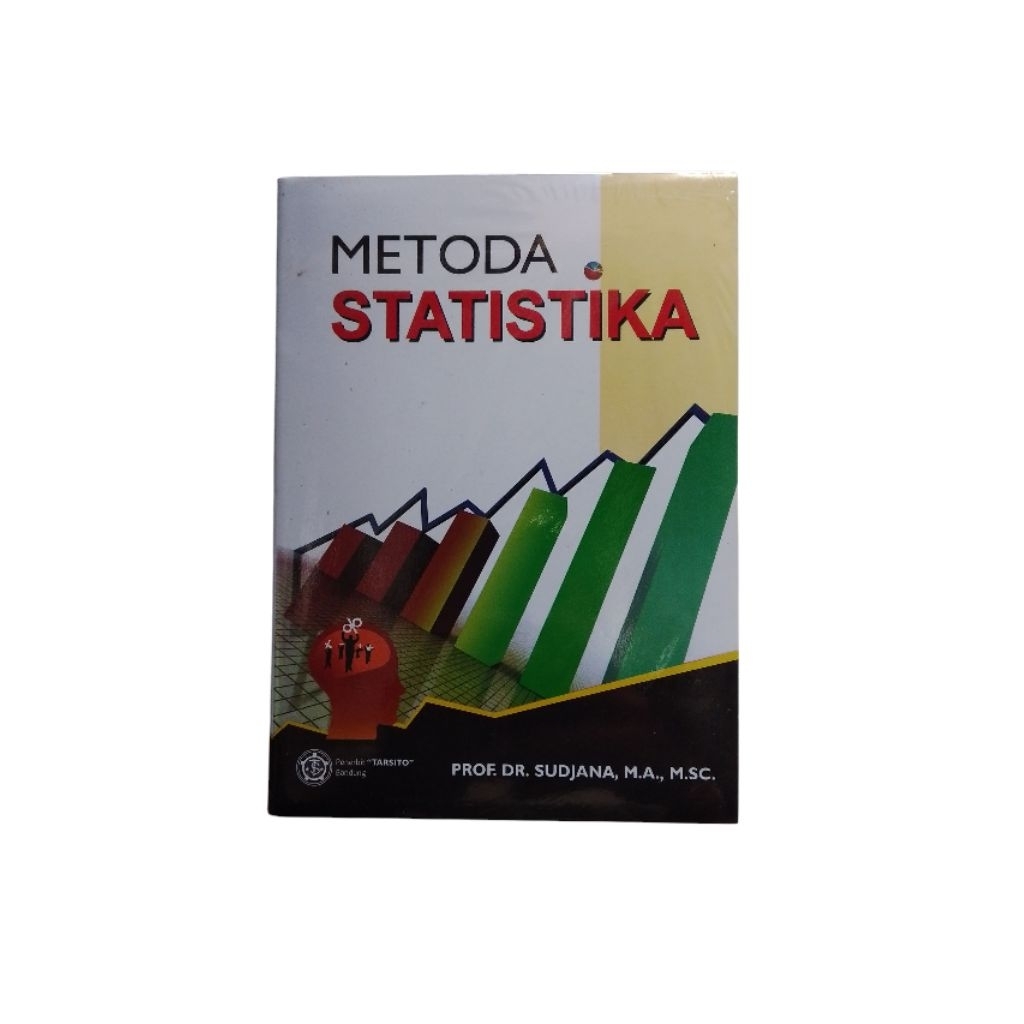 Metode Statistika Prof. DR. Sudjana, M. A., M. SC.