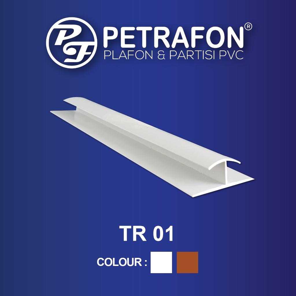 Lis Plafon PVC Type TR 01 - Lis Sambung Plafon Pvc / LIST PROFIL