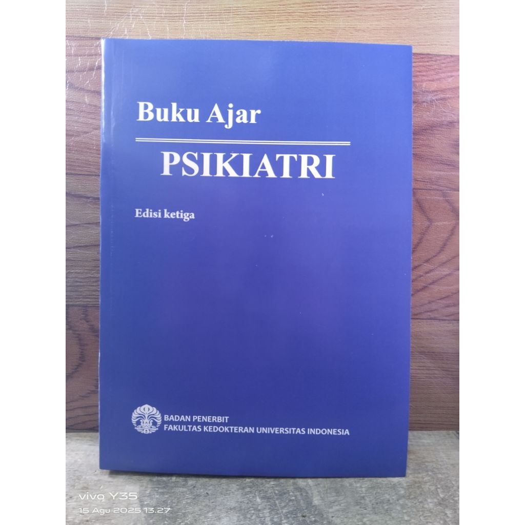 Buku Ajar PSIKIATRI Edisi Ketiga