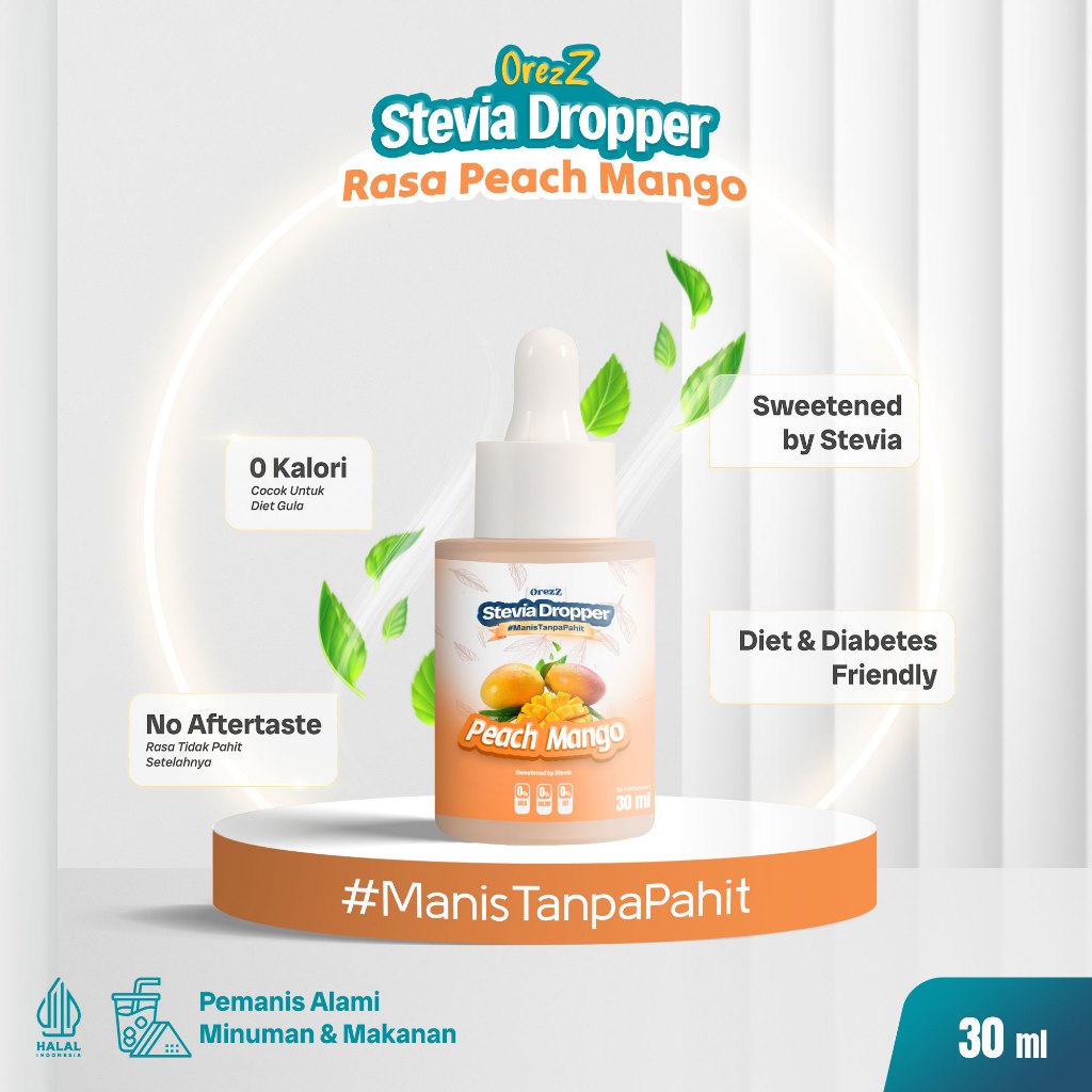 

OREZZ Stevia Dropper TETES SUGAR FREE 30 ML Diet KETO Stevia Nol Kalori 100% Rasa Peach Mango Pemanis Alami Pengganti Gula