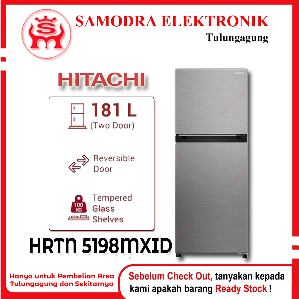 Kulkas Hitachi HRTN5198MXID | 2 Pintu 181L | Inverter & Tempered Glass | Slim 540 mm