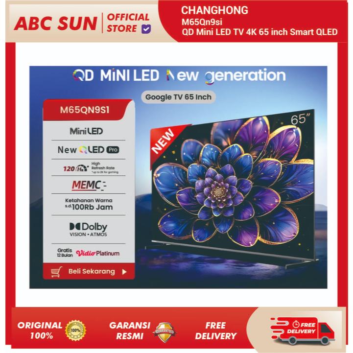 Changhong M65Qn9si QD Mini LED TV 4K 65 inch Google Smart QLED PRO Digital TV Dolby Audio DBX-TV Rp9