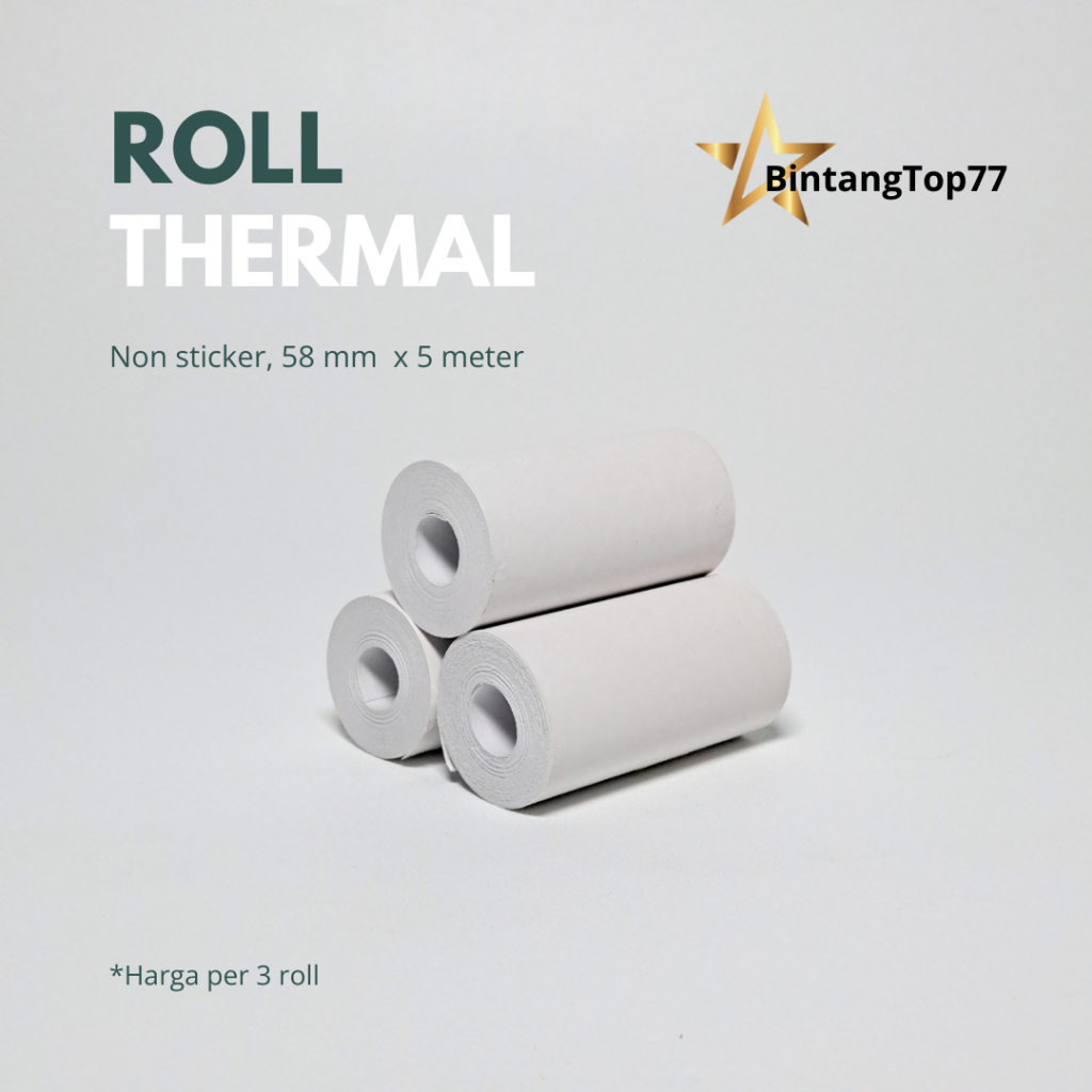 

Roll Thermal 58 mm x 5 Meter (HARGA PER 3 ROLL) / Label Sticker & Non-sticker Thermal Continuous