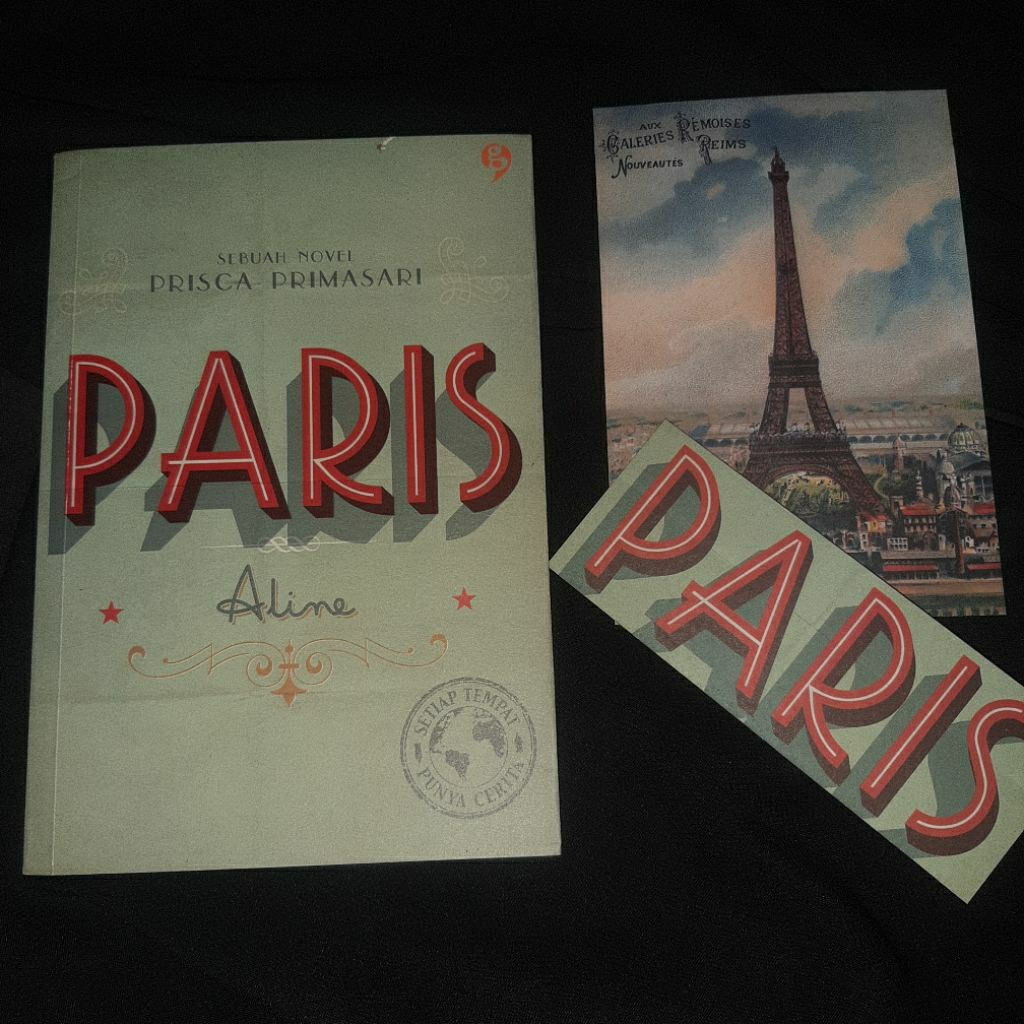 Novel Bekas Paris by Prisca Primasari Setiap Tempat Punya Cerita ( Novel Indonesia )